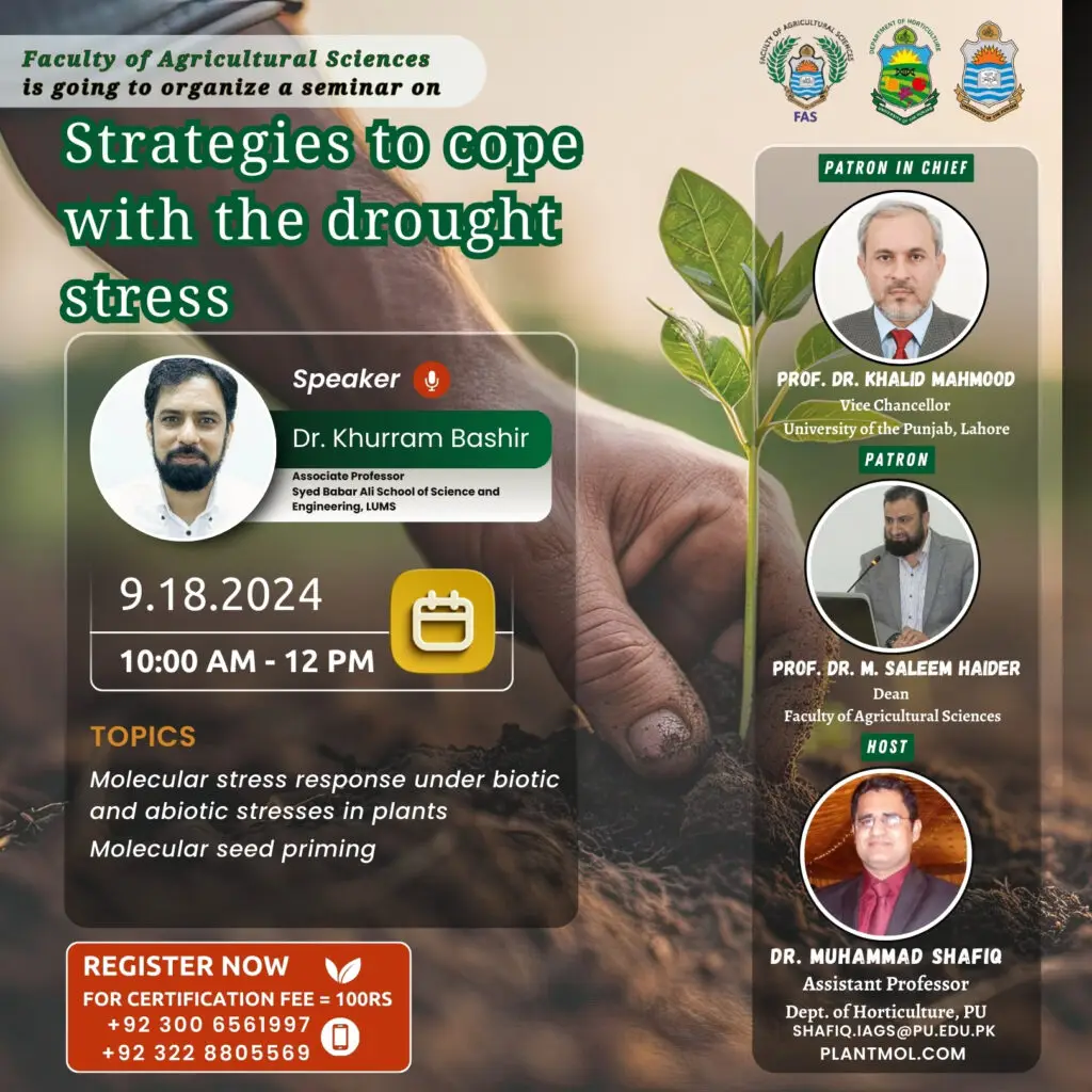 Understanding Strategies to cope with the drought stress: A Seminar at the University of the Punjab